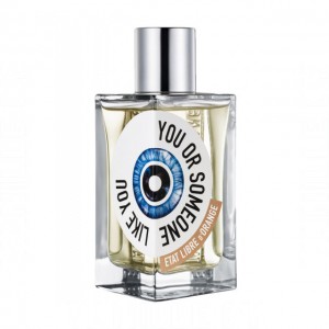 Etat Libre d'Orange You Or Someone Like You