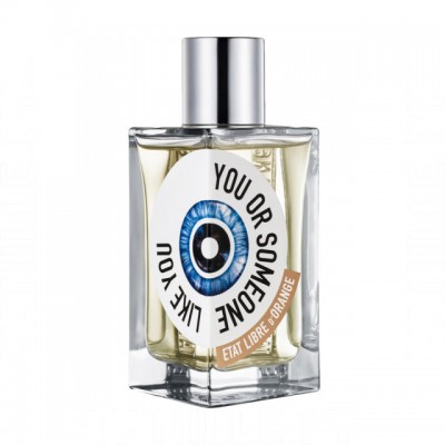 Etat Libre d'Orange You Or Someone Like You