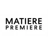 MATIERE PREMIERE MATIERE PREMIERE
